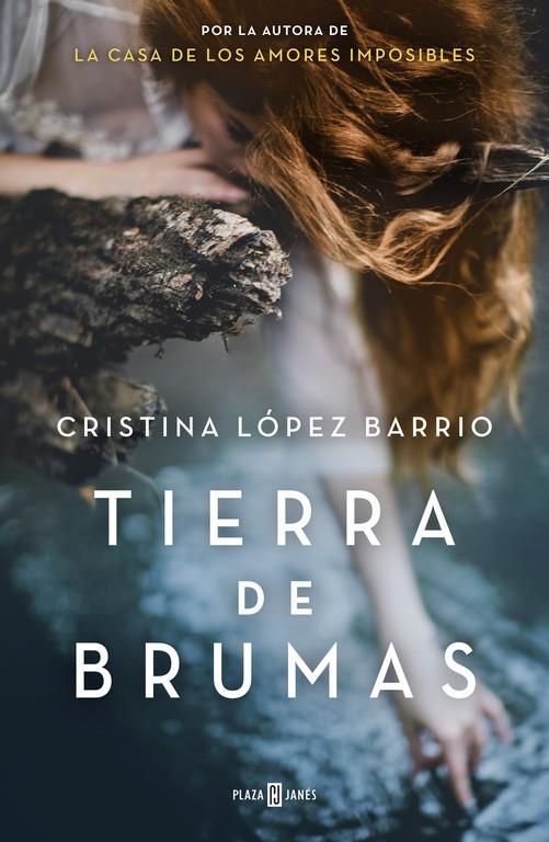 TIERRA DE BRUMAS | 9788401015373 | LÓPEZ BARRIO,CRISTINA | Llibreria Online de Tremp