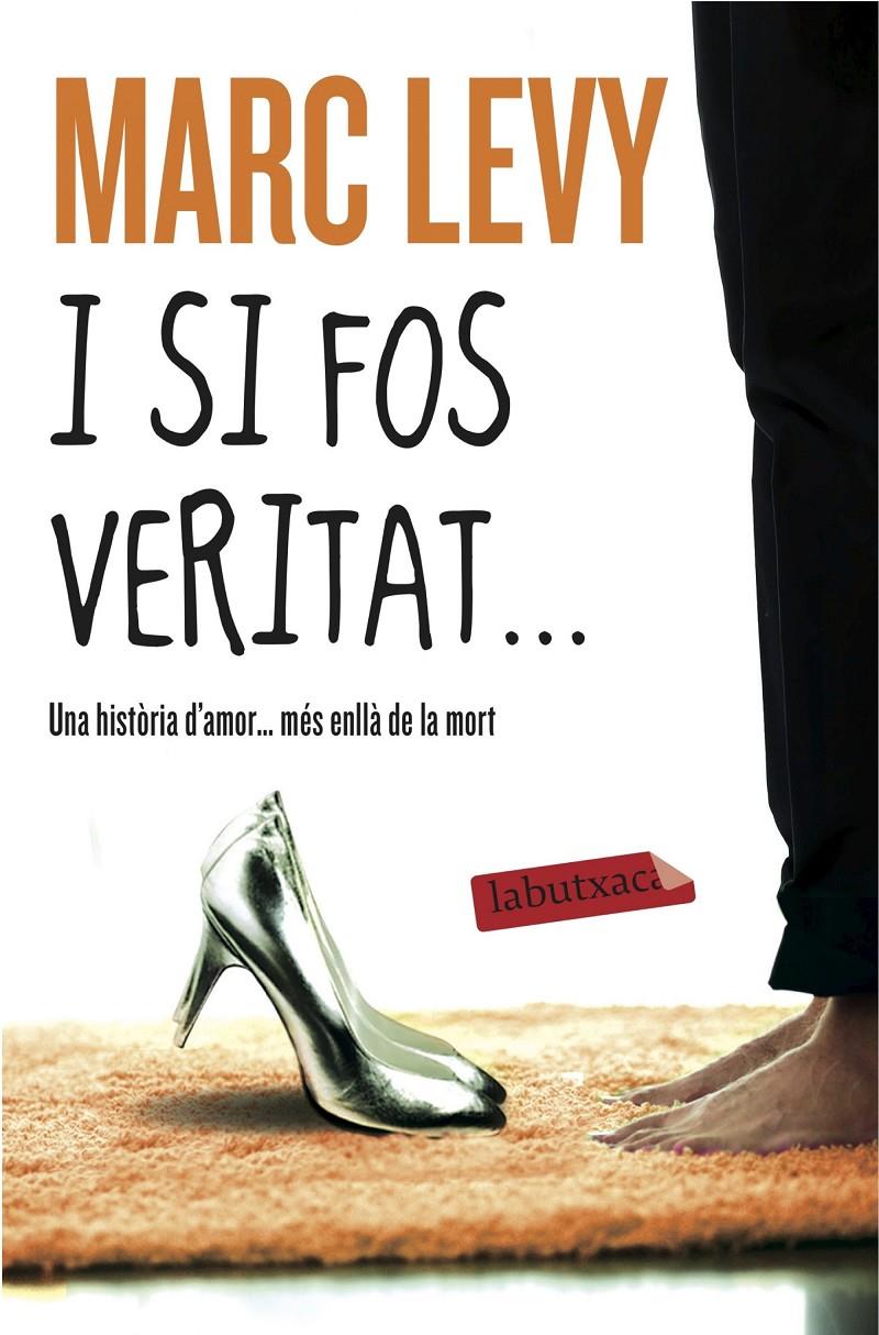 I SI FOS VERITAT... | 9788416334940 | MARC LEVY | Llibreria Online de Tremp