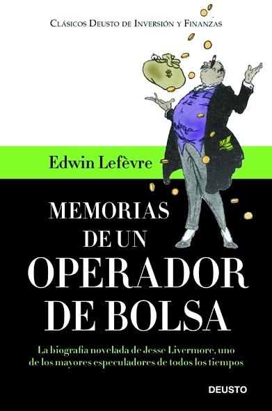 MEMORIAS DE UN OPERADOR DE BOLSA | 9788423427369 | EDWIN LEFEVRE | Llibreria Online de Tremp