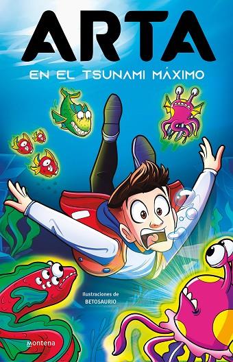 ARTA EN EL TSUNAMI MÁXIMO (ARTA GAME 4) | 9788419421838 | GAME, ARTA | Llibreria Online de Tremp