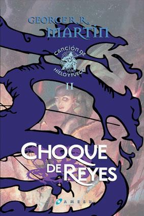 CHOQUE DE REYES (CARTONÉ) | 9788496208506 | MARTIN, GEORGE R.R. | Llibreria Online de Tremp