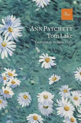 TOM LAKE | 9788419657848 | PATCHETT, ANN | Llibreria Online de Tremp