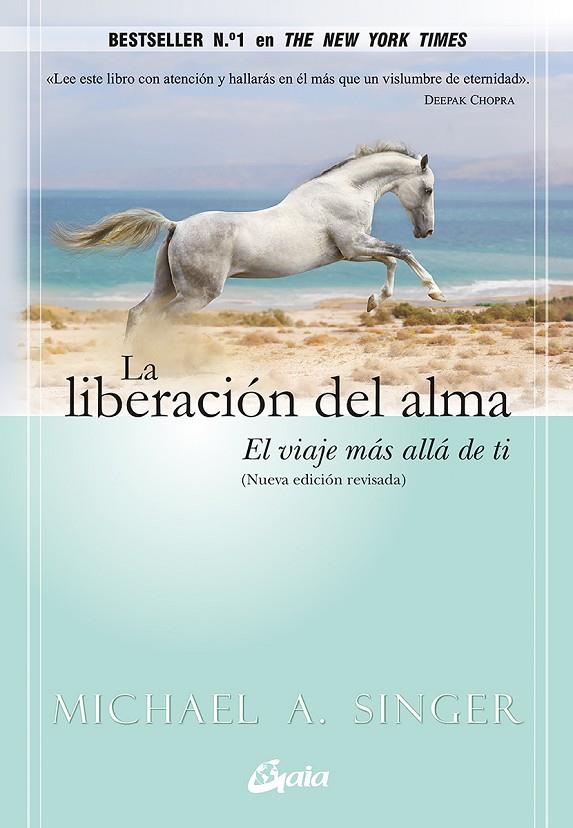 LA LIBERACIÓN DEL ALMA | 9788484455110 | SINGER, MICHAEL A. | Llibreria Online de Tremp