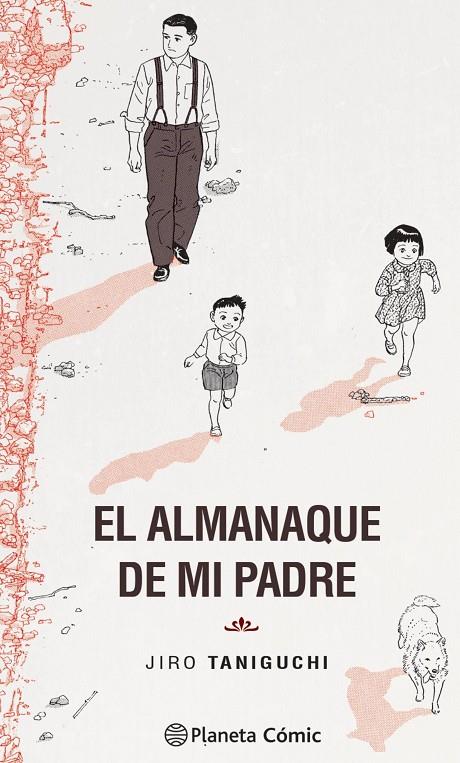 ALMANAQUE DE MI PADRE (EDICIÓN DEFINITIVA) | 9788413414935 | TANIGUCHI, JIRO | Llibreria Online de Tremp