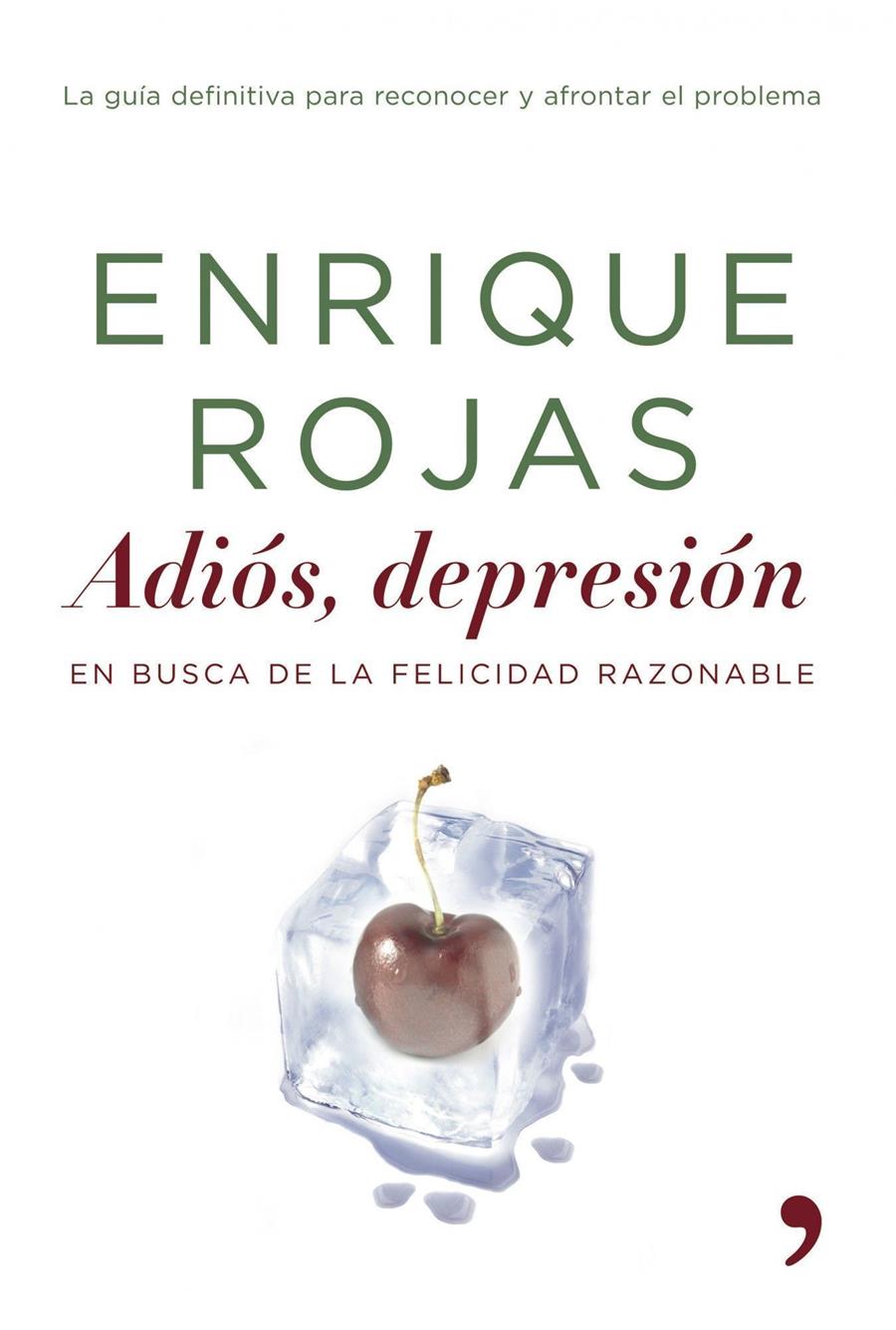 ADIOS DEPRESION | 9788484605188 | ROJAS, ENRIQUE | Llibreria Online de Tremp