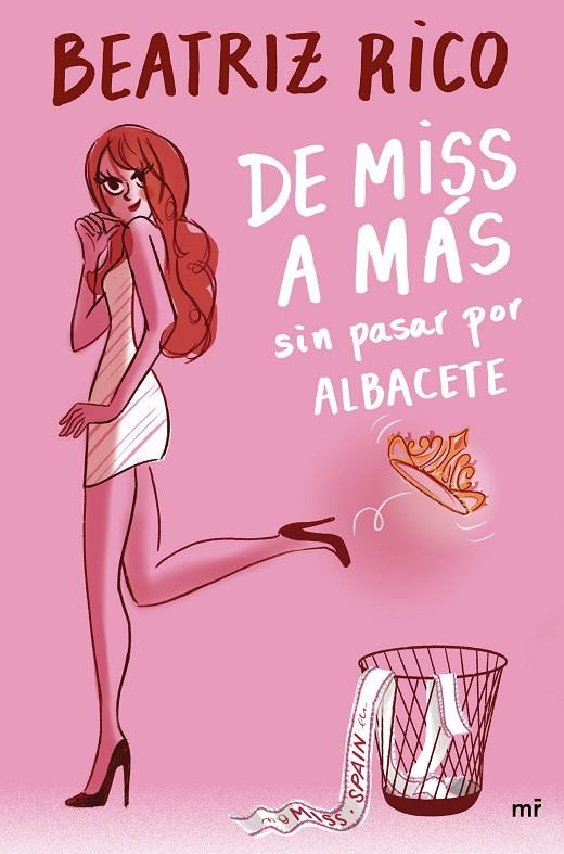 DE MISS A MÁS SIN PASAR POR ALBACETE | 9788427048164 | RICO, BEATRIZ | Llibreria Online de Tremp