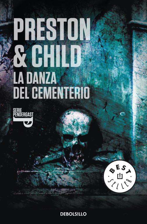 DANZA DEL CEMENTERIO, LA | 9788499083674 | PRESTON & CHILD | Llibreria Online de Tremp