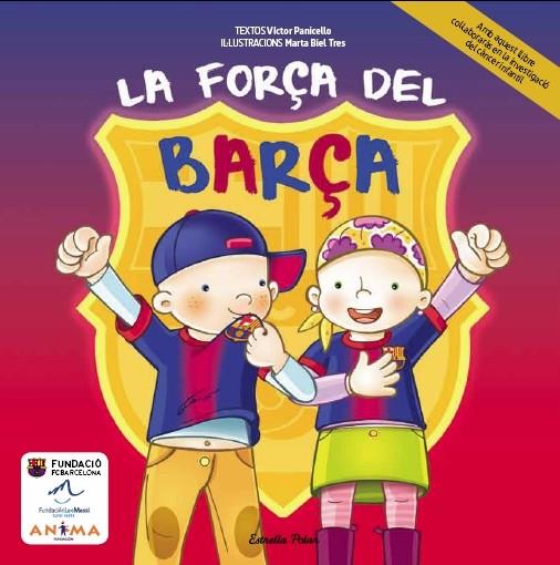 FORÇA DEL BARÇA, LA | 9788415853206 | PANICELLO, VICTOR | Llibreria Online de Tremp