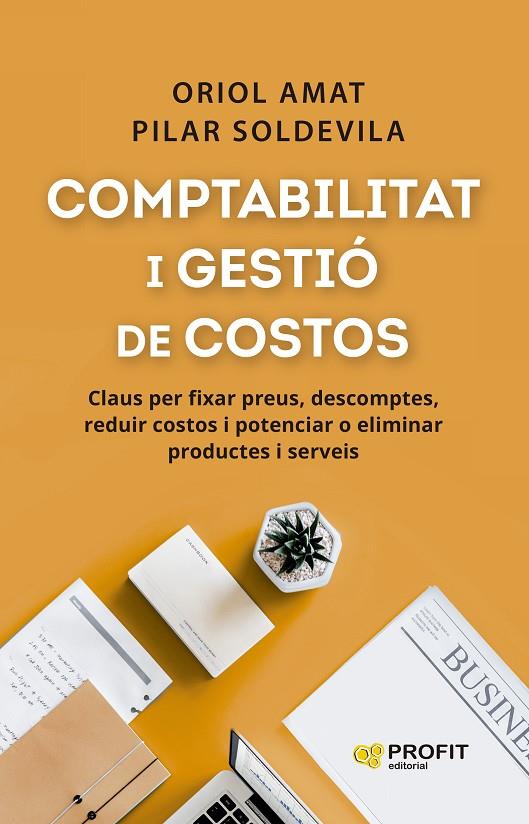 COMPTABILITAT I GESTIÓ DE COSTOS | 9788410235366 | AMAT SALAS, ORIOL/SOLDEVILA, PILAR | Llibreria Online de Tremp