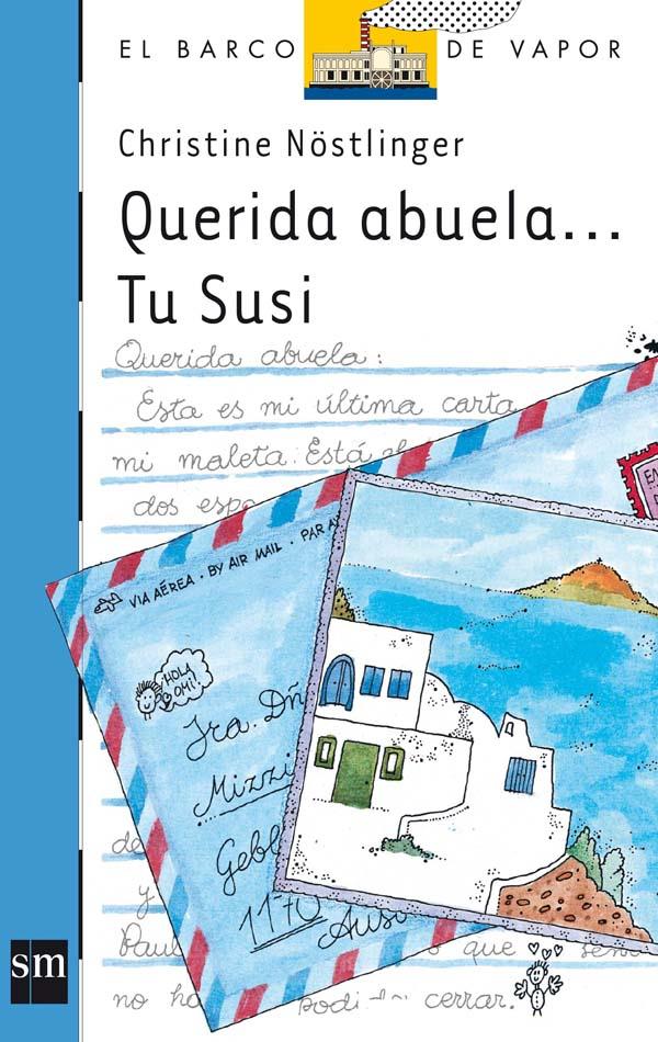 QUERIDA ABUELA..TU SUSI | 9788434820821 | CHRISTINE NÖSTLINGER | Llibreria Online de Tremp