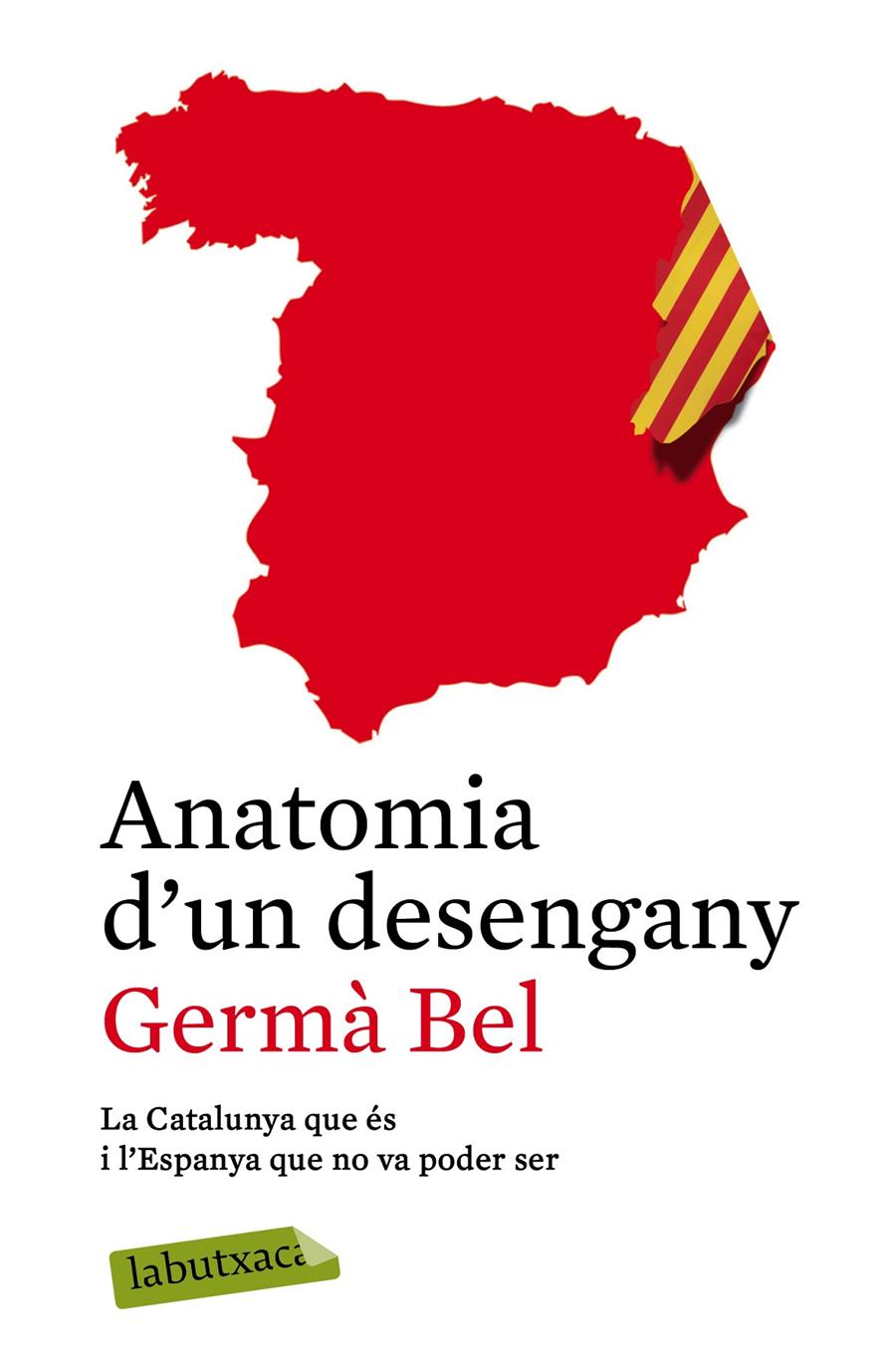 ANATOMIA D'UN DESENGANY | 9788499309361 | GERMÀ BEL | Llibreria Online de Tremp