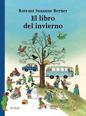 EL LIBRO DEL INVIERNO | 9788466740135 | BERNER, ROTRAUT SUSANNE | Llibreria Online de Tremp