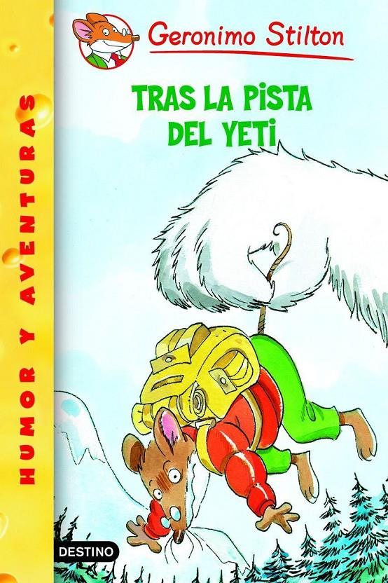 TRAS LA PISTA DEL YETI | 9788408058090 | GERONIMO STILTON | Llibreria Online de Tremp