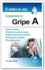 COMPRENDER LA GRIPE A | 9788497353595 | VAQUÉ, JOSEP | Llibreria Online de Tremp