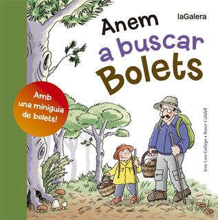 ANEM A BUSCAR BOLETS | 9788424652807 | GALLEGO, JOSÉ LUIS | Llibreria Online de Tremp