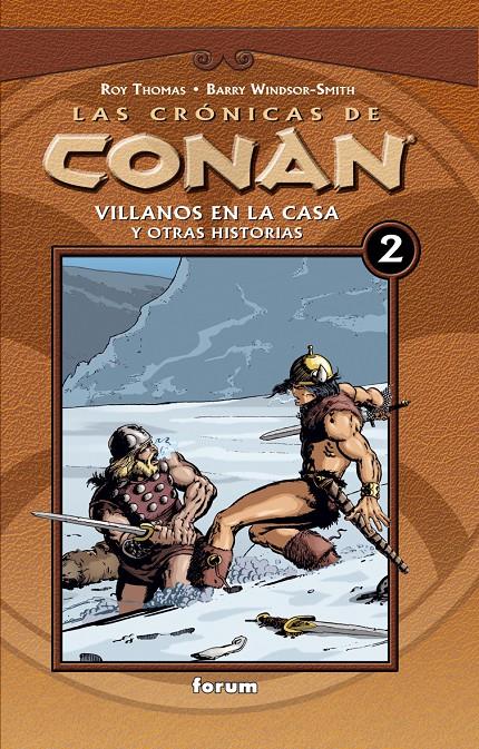 LAS CRONICAS DE CONAN VOL.2 (VILLANOS EN LA CASA | 9788467415339 | THOMAS, ROY | Llibreria Online de Tremp