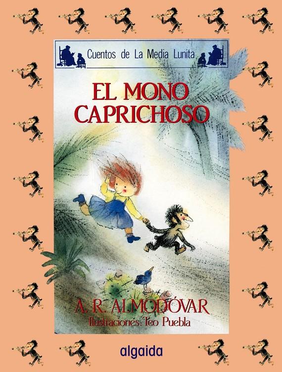 MONO CAPRICHOSO, EL | 9788476470114 | ALMODOVAR, ANTONIO | Llibreria Online de Tremp