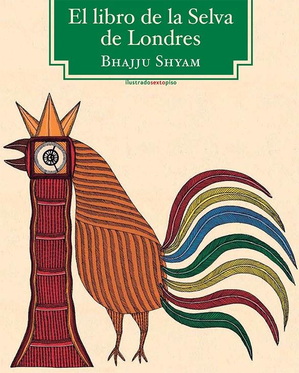 EL LIBRO DE LA SELVA DE LONDRES | 9788415601296 | SHYAM, BHAJJU | Llibreria Online de Tremp