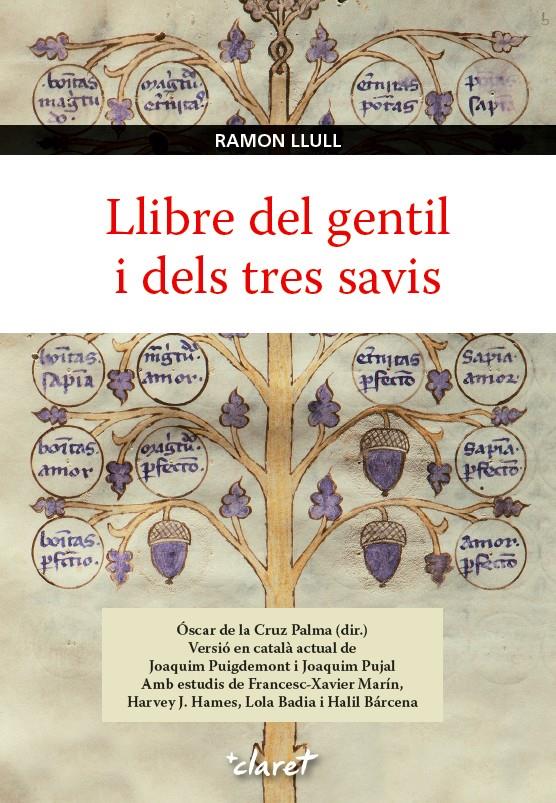 LLIBRE DEL GENTIL I DELS TRES SAVIS | 9788498468236 | Llibreria Online de Tremp