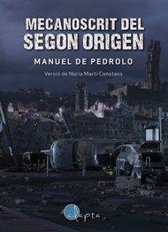 MECANOSCRIT DEL SEGON ORIGEN | 9788494402029 | PEDROLO, MANUEL DE | Llibreria Online de Tremp