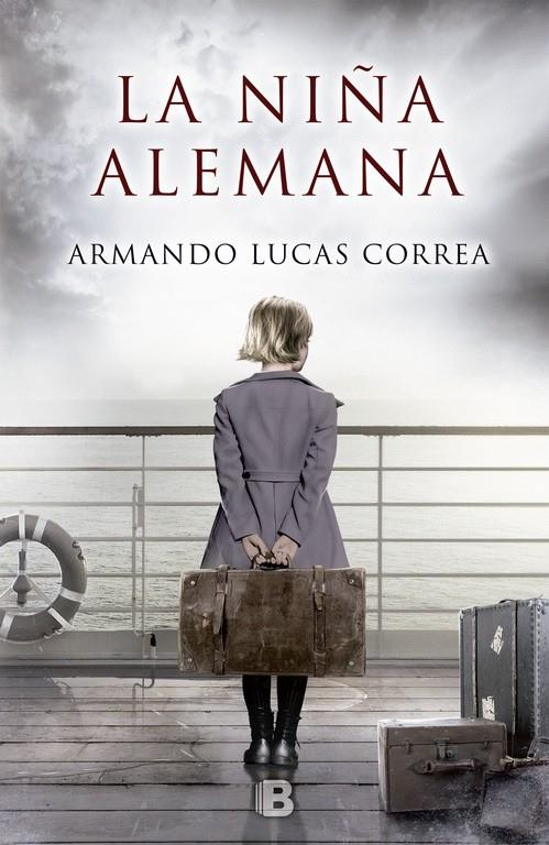 LA NIÑA ALEMANA | 9788466660044 | ARMANDO LUCAS CORREA | Llibreria Online de Tremp