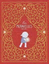 LES MERAVELLES  | 9788413715025 | MARTA CUNILL | Llibreria Online de Tremp