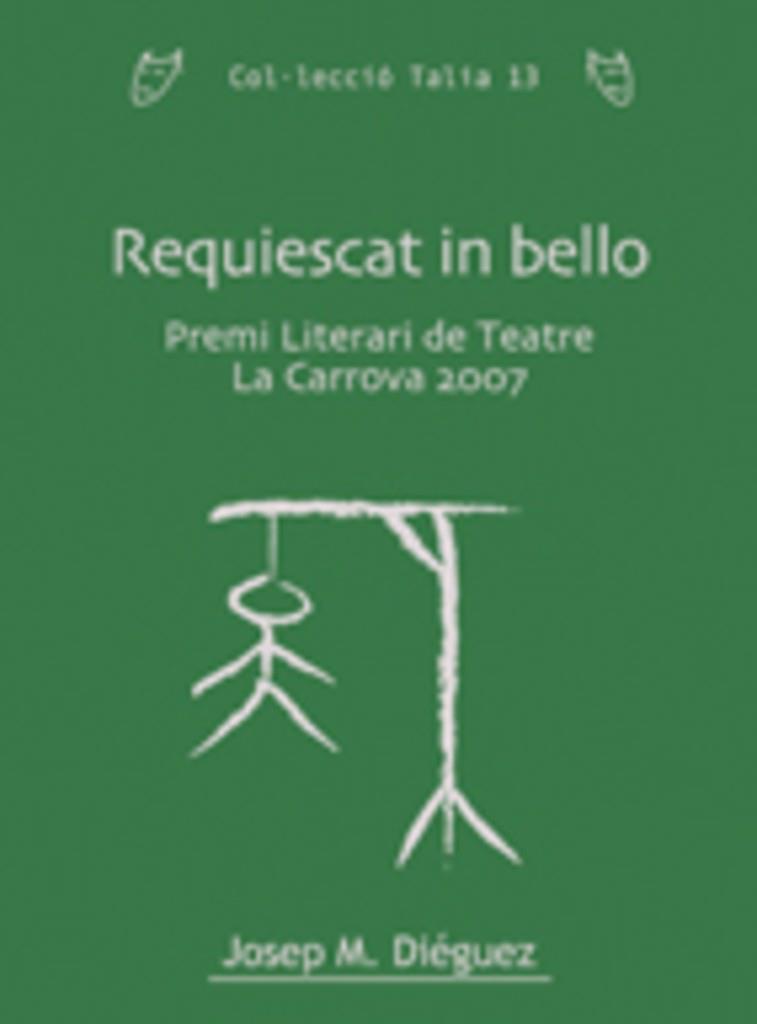 REQUIESCAT IN BELLO | 9788497914031 | DIEGUEZ, JOSEP MARIA | Llibreria Online de Tremp