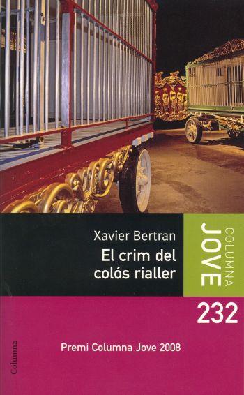 CRIM DEL COLOS RIALLER, EL | 9788466409186 | BERTRAN, XAVIER | Llibreria Online de Tremp