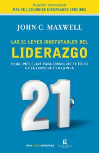 LAS 21 LEYES DEL LIDERAZGO | 9788478719600 | MAXWELL, JOHN C. | Llibreria Online de Tremp