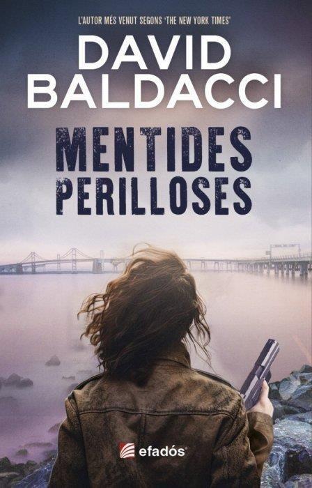 MENTIDES PERILLOSES | 9788419736536 | DAVID BALDACCI | Llibreria Online de Tremp