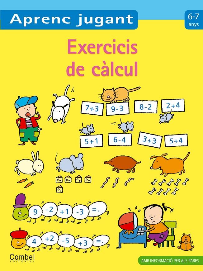 APRENC JUGANT EXERCICIS DE CALCUL | 9788498257144 | Llibreria Online de Tremp