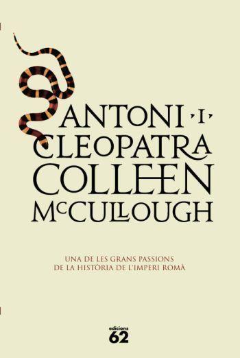 ANTONI I CLEOPATRA | 9788429761467 | MCCULLOUGH, COLLEEN | Llibreria Online de Tremp