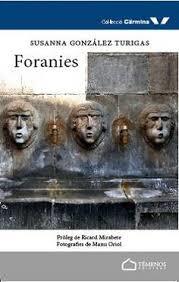 FORANIES | 9788494678059 | GONZÁLEZ TURIGAS, SUSANNA | Llibreria Online de Tremp