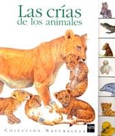 CRIAS DE LOS ANIMALES, LAS | 9788434880658 | EDICIONES SM, | Llibreria Online de Tremp