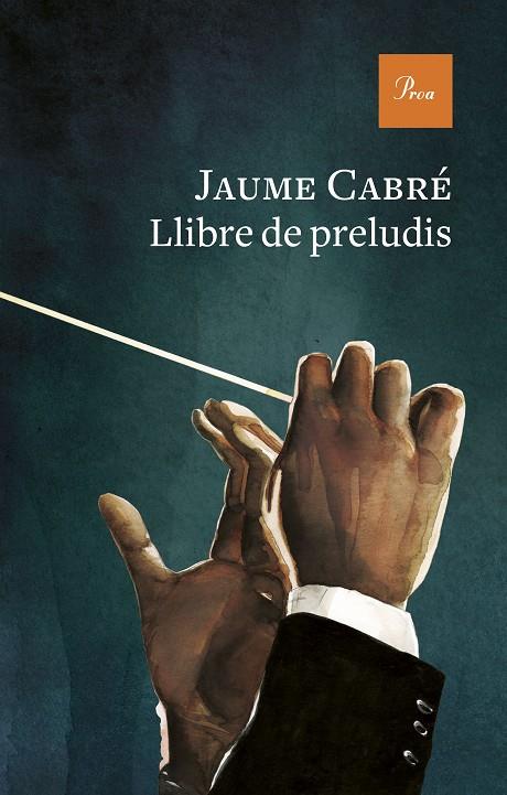 LLIBRE DE PRELUDIS | 9788475889443 | CABRÉ, JAUME | Llibreria Online de Tremp