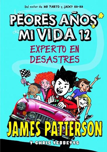 LOS PEORES AÑOS DE MI VIDA 12 | 9788424667405 | PATTERSON, JAMES | Llibreria Online de Tremp