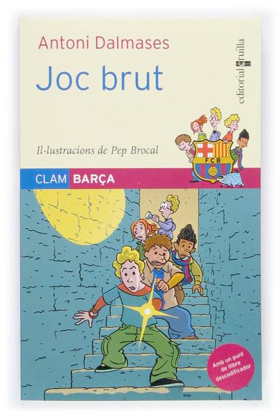 JOC BRUT | 9788466112192 | DALMASES, ANTONI | Llibreria Online de Tremp