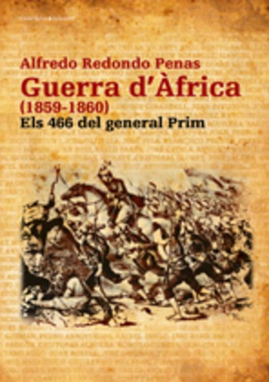 GUERRA D'AFRICA (1859-1860) | 9788497913560 | REDONDO PENAS, ALFREDO | Llibreria Online de Tremp