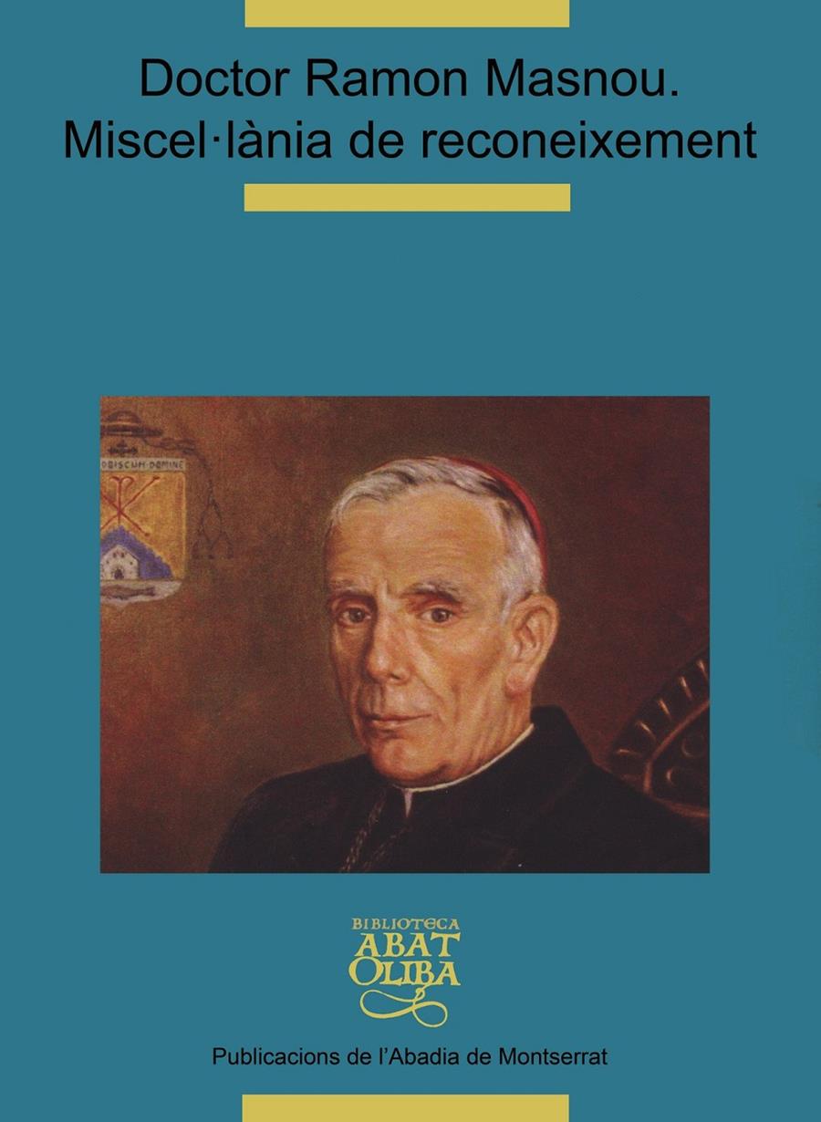 DOCTOR RAMON MASNOU : MISCEL·LANIA DE RECONEIXEMENT | 9788484159360 | SAMPER I TRIEDU, GENIS  [ET. AL.] | Llibreria Online de Tremp