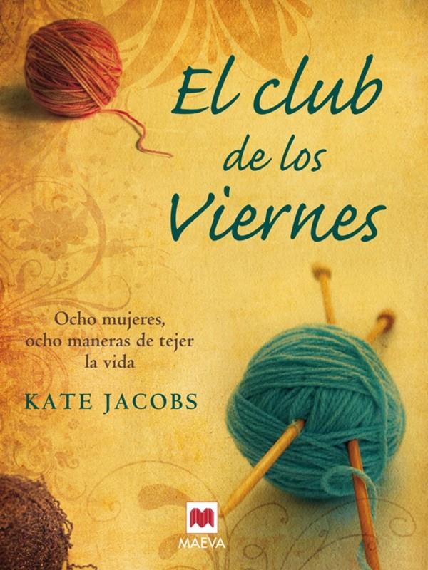 CLUB DE LOS VIERNES, EL | 9788496748712 | JACOBS, KATE | Llibreria Online de Tremp