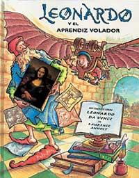 LEONARDO Y EL APRENDIZ VOLADOR | 9788495040787 | ANHOLT, LAURENCE | Llibreria Online de Tremp