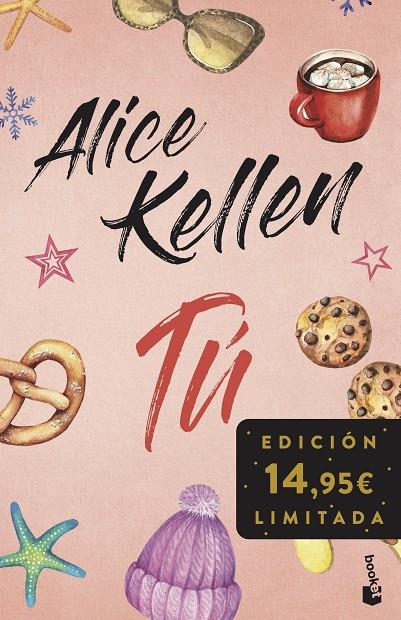 TÚ (INCLUYE OTRA VEZ TÚ Y TAL VEZ TÚ) | 9788408293798 | KELLEN, ALICE | Llibreria Online de Tremp