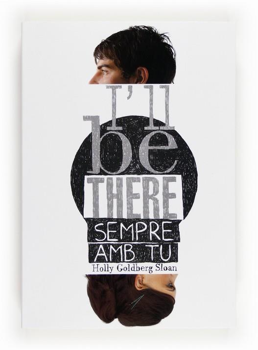 I'LL BE THERE. SEMPRE AMB TU | 9788466131087 | GOLDBERG SLOAN, HOLLY | Llibreria Online de Tremp