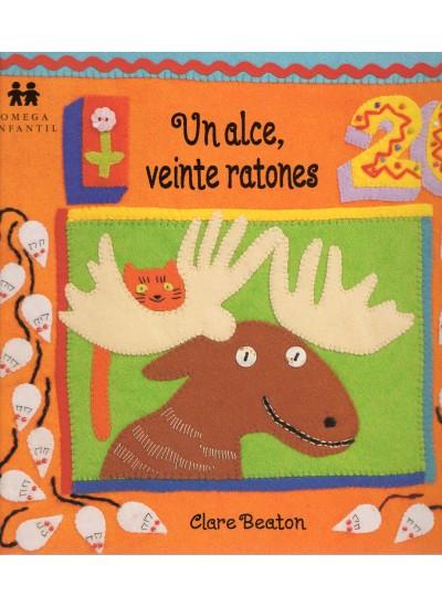 UN ALCE, VEINTE RATONES | 9788428213417 | BEATON, CLARE | Llibreria Online de Tremp