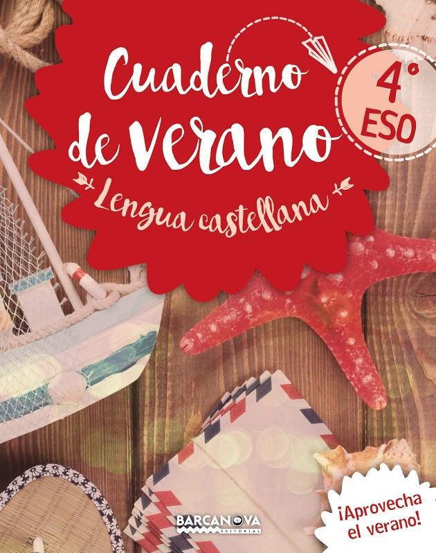 LENGUA CASTELLANA 4º ESO CUADERNO DE VERANO | 9788448942083 | LLOMPART, IGNASI | Llibreria Online de Tremp