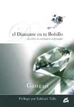 DIAMANTE EN TU BOLSILLO : DESCUBRE TU VERDADERO RESPLANDO, E | 9788484452126 | GANGAJI | Llibreria Online de Tremp