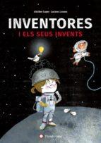 INVENTORES I ELS SEUS INVENTS | 9788494743245 | LOPEZ, AITZIBER | Llibreria Online de Tremp