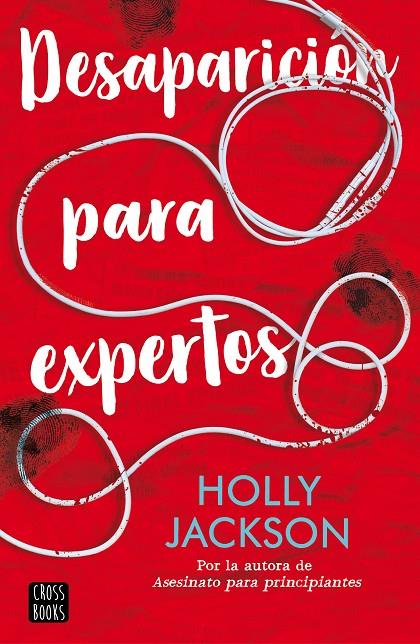 DESAPARICIÓN PARA EXPERTOS | 9788408241621 | JACKSON, HOLLY | Llibreria Online de Tremp