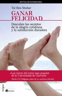 GANAR FELICIDAD | 9788498670097 | BEN-SHAHAR, TAL