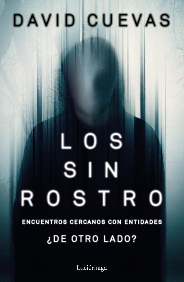 LOS SIN ROSTRO | 9788418015496 | CUEVAS, DAVID | Llibreria Online de Tremp